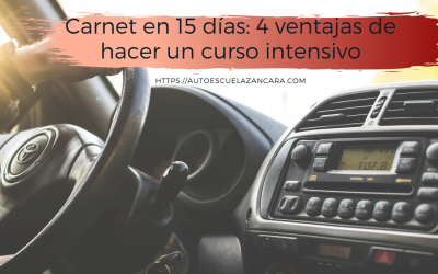Carnet en 15 días: 4 ventajas de los cursos intensivos