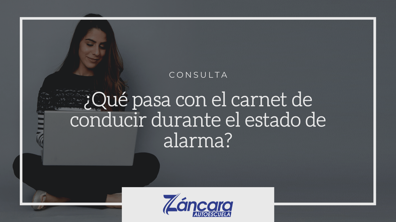 Carnet de conducir durante estado de alarma