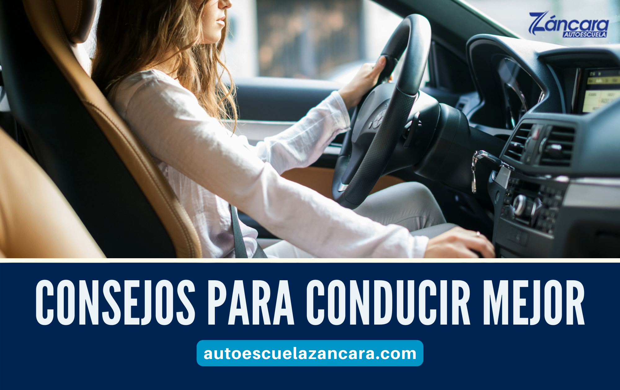 Consejos para conducir mejor Autoescuela Záncara